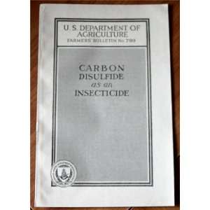   of Agriculture Farmers Bulletin No. 799) W. E. Hinds Books