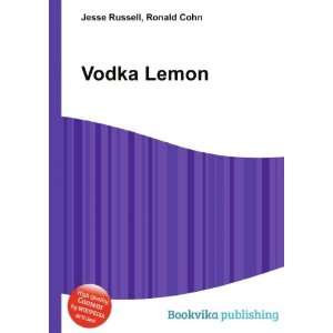  Vodka Lemon Ronald Cohn Jesse Russell Books