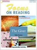 The Giver  Focus on Reading Lois Lowry