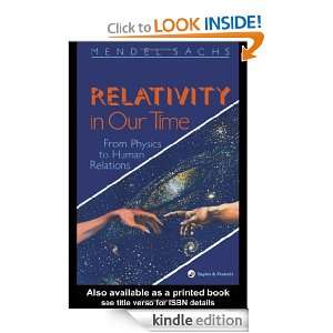 Relativity In Our Time: Mendel Sachs:  Kindle Store