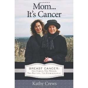   Women, Two Battles, Too Unimaginable By Kathy Crews  Author  Books
