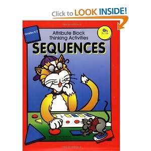  Sequences Attribute Block Thinking Activities, Grades K 2 