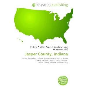  Jasper County, Indiana (9786133811669) Books