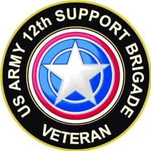  US Army Veteran 12th Support Brigade Decal Sticker 5.5 