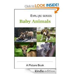 Baby Animals: Explore Series Picture Book for Kids: Explore Book 