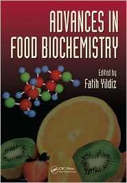 Advances in Food Biochemistry, (0849374995), Fatih Yildiz, Textbooks 