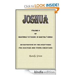 Joshua, Volume 6 of Heavenly Citizens in Earthly Shoes, An Exposition 