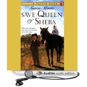   of Sheba (Audible Audio Edition) Louise Moeri, Joshua Swanson Books