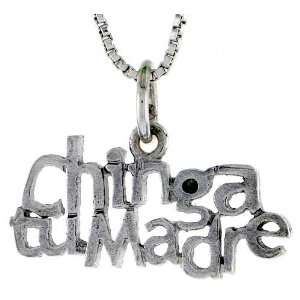  Sterling Silver CHINGA TU MADRE Talking Pendant Jewelry