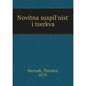  Novitna suspilnist i tserkva (in Russian language 