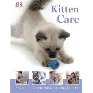  Kitten Care Kim Dennis Bryan Books