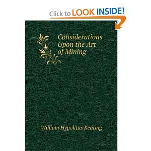   Upon the Art of Mining William Hypolitus Keating Books