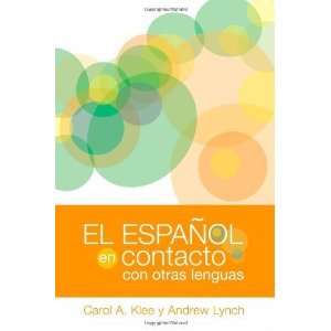  Spanish Linguistics series) (Spanish [Paperback] Carol A. Klee Books