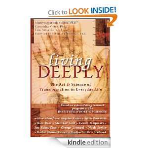 Living Deeply: The Art and Science of Transformation in Everyday Life 