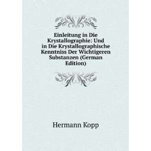   Der Wichtigeren Substanzen (German Edition) Hermann Kopp Books