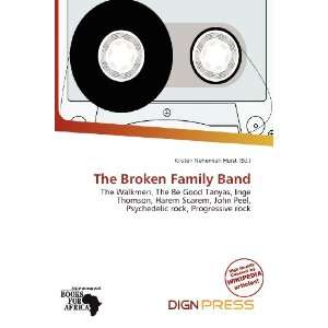   The Broken Family Band (9786200799548) Kristen Nehemiah Horst Books