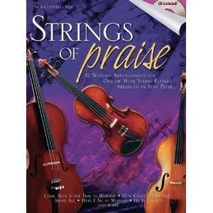   : Strings Of Praise   Viola/Cello/Bass Songbook: Musical Instruments