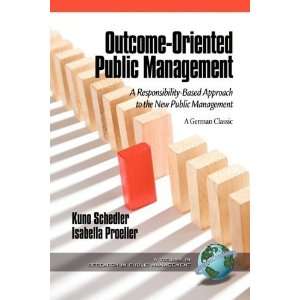   to the New Public Management (Re [Paperback] Kuno Schedler Books