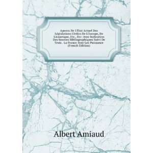   La France Avec Les Puissance (French Edition) Albert Amiaud Books
