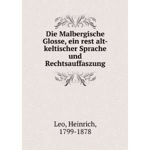   und Rechtsauffaszung Heinrich, 1799 1878 Leo  Books
