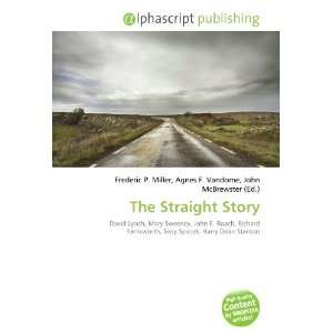  The Straight Story (9786132695482) Books