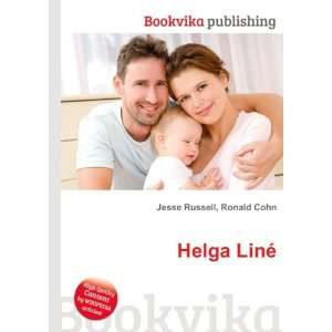 Helga LinÃ©: Ronald Cohn Jesse Russell:  Books