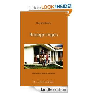 Begegnungen Alles wirkliche Leben ist Begegnung (German Edition 