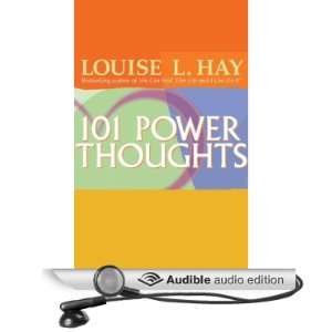  101 Power Thoughts (Audible Audio Edition) Louise L. Hay Books