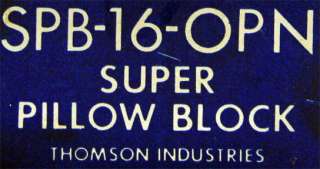 Thomson SPB 16 OPN Super Pillow Block Linear Bearing  