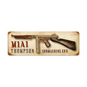 M1A1 THOMPSON SUBMACHINE GUN Tommy Gun vintaged metal sign 8x24 