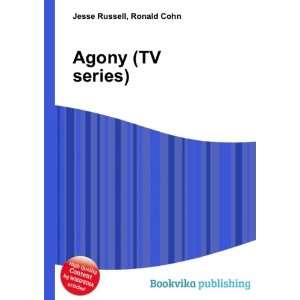  Agony (TV series) Ronald Cohn Jesse Russell Books