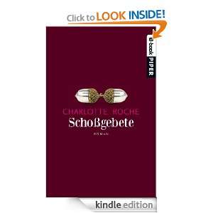 Schoßgebete Roman (German Edition) Charlotte Roche  