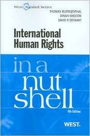 Buergenthal, Shelton, and Stewarts International Human Rights in a 