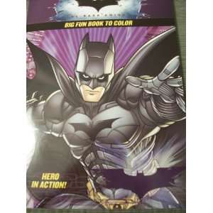   The Dark Knight ~ Hero in Action ~ Big Fun Book to Color: Toys & Games