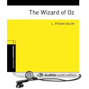  The Wizard of Oz (Adaptation): Oxford Bookworms Library 