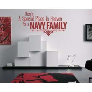 Theres a Special Place in Heaven for an Navy Family Patriotic Vinyl 