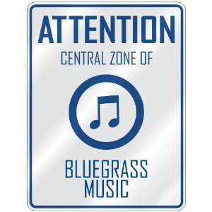    CENTRAL ZONE OF BLUEGRASS  PARKING SIGN MUSIC: Home Improvement