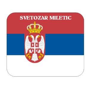  Serbia, Svetozar Miletic Mouse Pad 