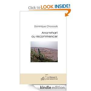 Anamrarht ou recommencer (French Edition) Dominique Chryssoulis 