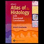 Difiores Atlas of Histology   Text Only 10TH Edition, Victor P 