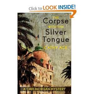  The Corpse with the Silver Tongue (Cait Morgan Mystery 