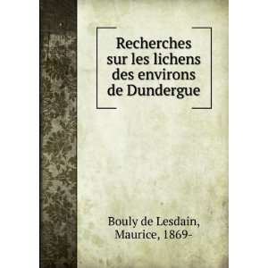   des environs de Dundergue Maurice, 1869  Bouly de Lesdain Books