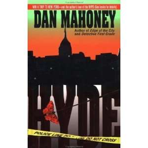  Hyde [Mass Market Paperback]: Dan Mahoney: Books