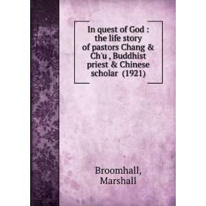   priest & Chinese scholar, (9781275308541) Marshall Broomhall Books