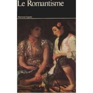  Histoire générale de la peinture vol 15 Le Romantisme 