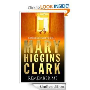 Remember Me Mary Higgins Clark  Kindle Store
