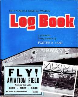 FOSTER A.LANE Signed PERSONAL FLYING HISTORY   LOG BOOK  