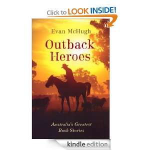 Outback Heroes: Evan McHugh:  Kindle Store