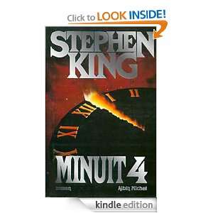 Minuit 4 (French Edition) Stephen King, William Olivier Desmond 