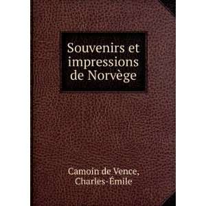   et impressions de NorvÃ¨ge Charles Ã?mile Camoin de Vence Books